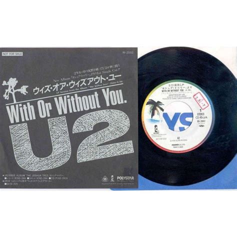 With Or Without You Japan 1987 Original 1 Trk 1 Sided 7single Promo