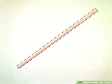 How To Make A Stick Horse With Pictures Wikihow