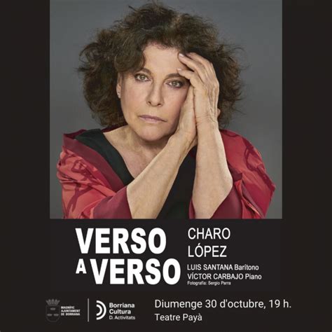 Ajuntament De Burriana Charo L Pez Llega Al Teatro Pay Con El