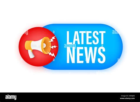 Megaphone Label With Latest News Megaphone Banner Web Design Vector