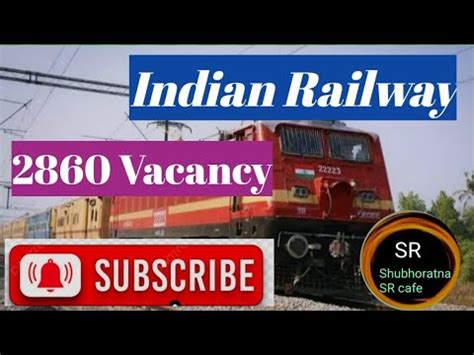 Indian Railway Job Vacancy Indian Railway Recruitment 2024 Indian