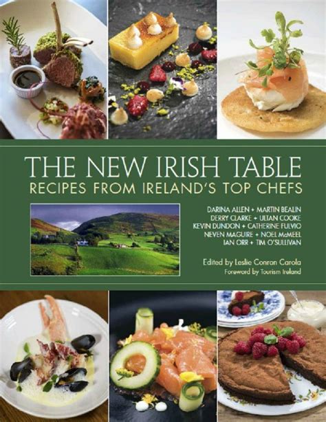 Look At A Cookbook The New Irish Table Recipes From Irelands Top