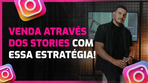 Como Vender Pelos Stories Social Media De Elite YouTube