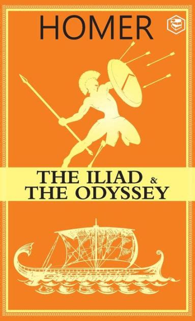 Homer The Iliad And The Odyssey Deluxe Hardbound Edition By Homer Paperback Barnes And Noble®