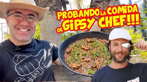 Probando La Cocina De Gipsy Chef El Cocinero De La Tele Youtube