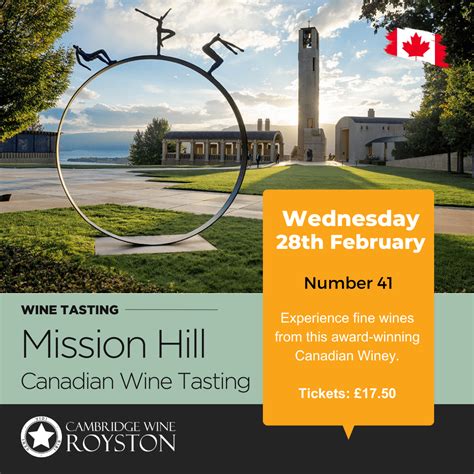 Wine Tasting Mission Hill Canada Cambridge Wine Royston Hertfordshire