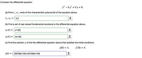 Solved Consider The Differential Equation Y 6y 9y 0 A Find R1 R2 Roots Of The