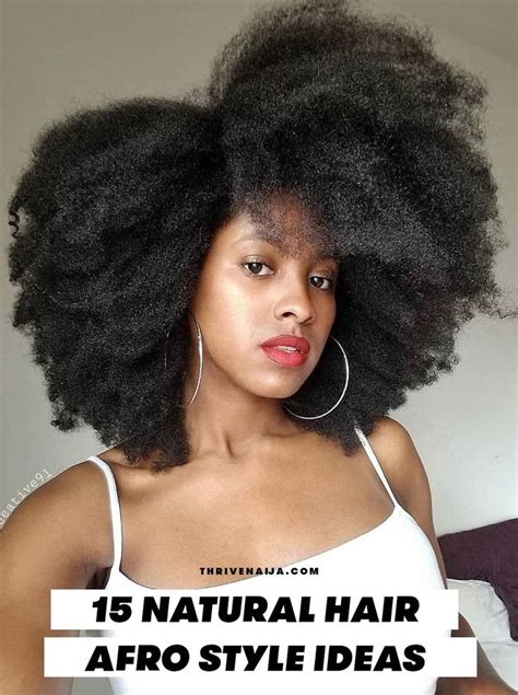 45 Natural Hair Afro Style Ideas For 2023 Updated ThriveNaija