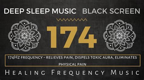 Sleep Music 174 Hz The DEEPEST Healing Frequency Deep Healing Music