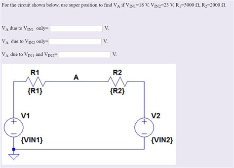 Solved For The Circuit Shown Below Use Super Position To Chegg