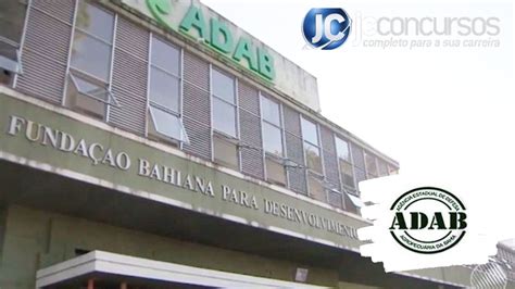 Concurso Adab Ba Definida Banca Para Nova Sele O De Vagas