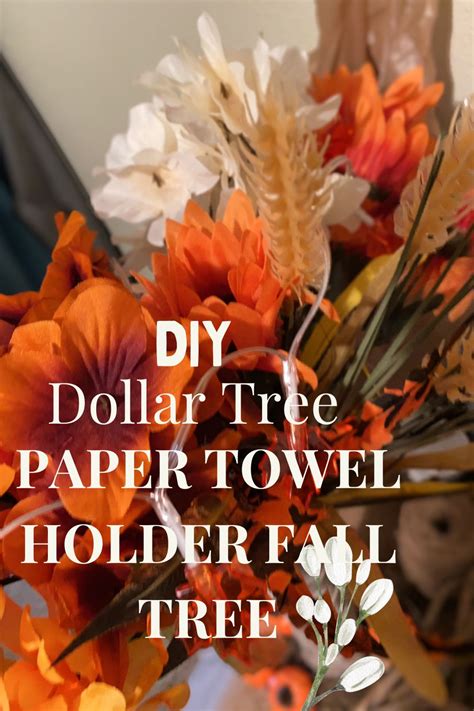 Budget Friendly Fall D Cor Diy Dollar Tree Paper Towel Holder Fall Tree