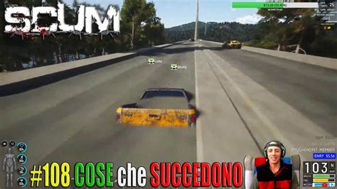 SCUM 108 COSE Che SUCCEDONO SERVER ITALIANO Di FRANK MAZZONI