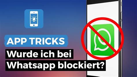 Wurde Ich Bei Whatsapp Geblockt Mach Den Blockier Test