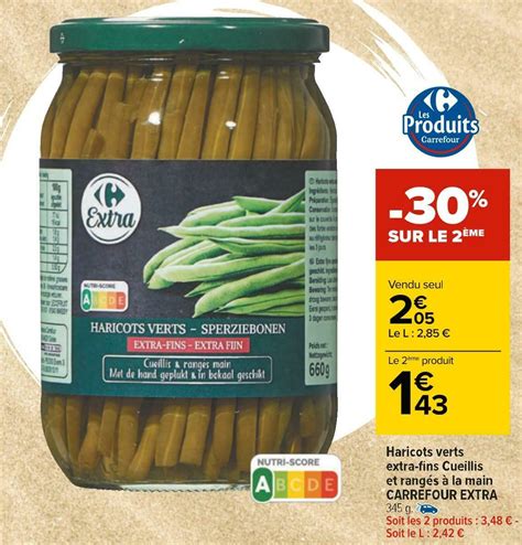 Promo Carrefour Extra Haricots Verts Extra Fins Cueillis Et Rang S La