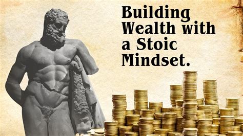 Strategies For Wealth Creation Mastering Wealth With Stoic Principles