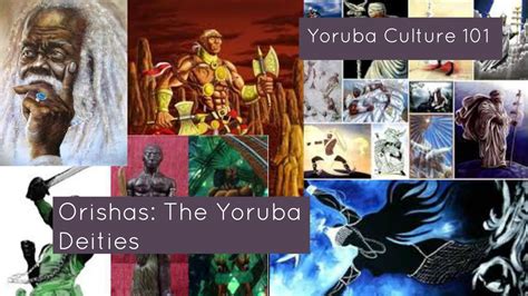 Orishas The Yoruba Deities Yoruba Culture 101