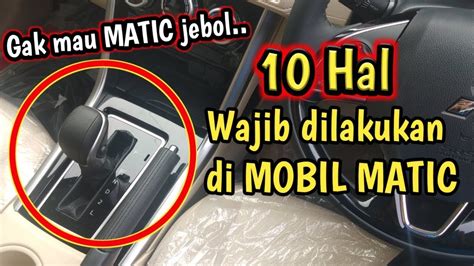 Tips Menggunakan Mobil Matic Cara Merawat Transmisi Matic Mobil Agar