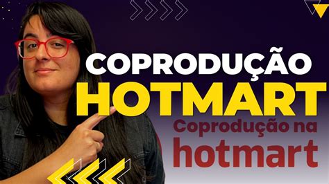 QUAL O MELHOR TIPO DE COPRODUÇÃO NA HOTMART YouTube