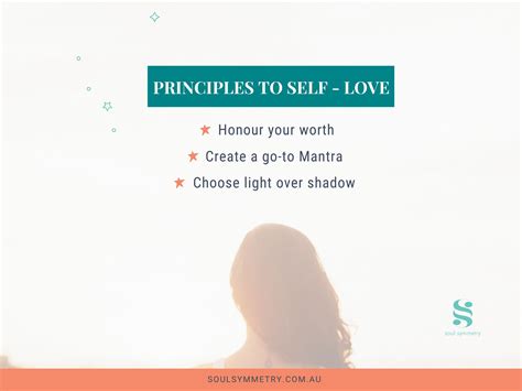 3 Principles To Self Love Soul Symmetry