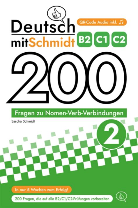 Deutsch Mit Schmidt 200 Fragen Zu Nomen Verb Verbindungen 2 B2 C1