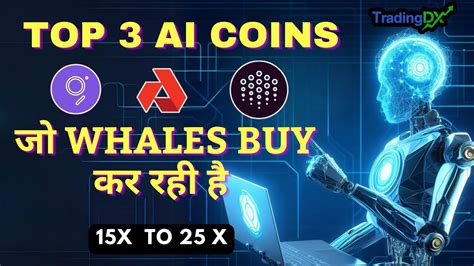 Top 3 Ai Crypto Coins To Buy Now अभी खरीदने का समय है Top Ai Coins To