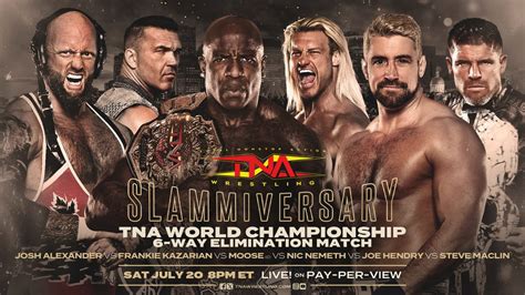 Tna Slammiversary G Re T Rkiye Wwe T Rkiye