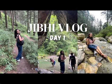 Jibhi Vlog Day Mini Thailand Of India I Jibhi Waterfall I Jibhi