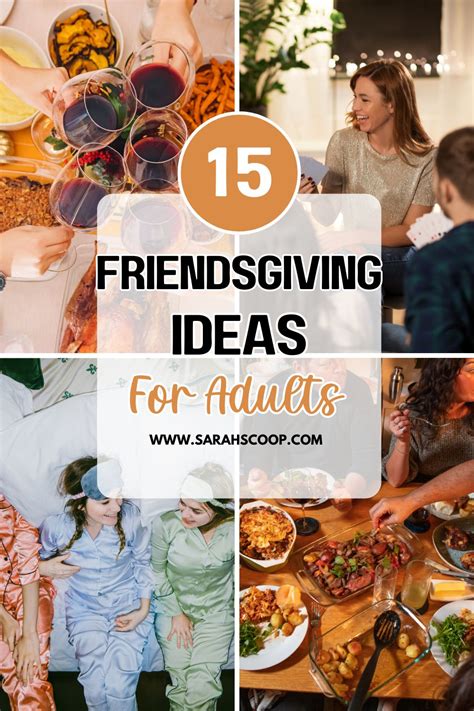 15 Best Friendsgiving Ideas For Adults