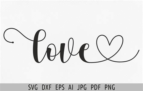 Love Svg Valentines Day Svg Wedding Svg Graphic By Julias Digital