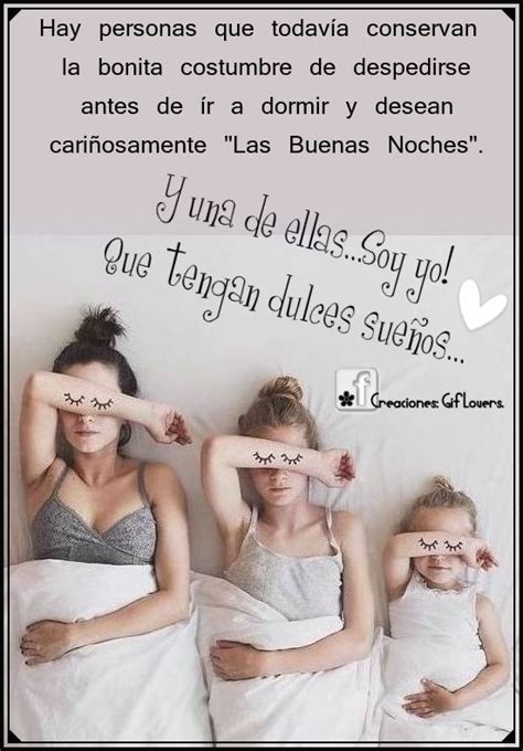 Buenas Noches Todo Frases Lovers Dulces Sue Os Noche Buenas