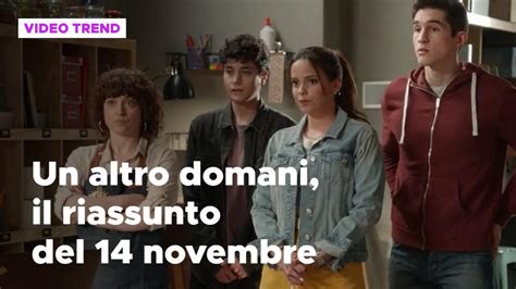 Un Altro Domani Del Novembre Il Riassunto Della Puntata Mediaset