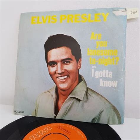 ELVIS PRESLEY Are You Lonesome To Night B Side I Gotta Know RCA