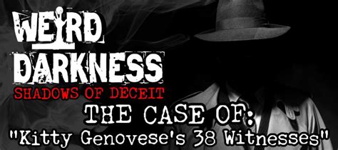 “The Case Of Kitty Genovese’s 38 Witnesses” (Based On a True Crime Story) #MurderNoir - Weird ...