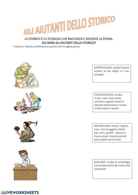 Lo Storico E Si Suoi Aiutanti Online Worksheet For 3 Primaria You Can