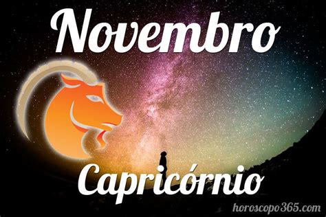 Horóscopo Capricórnio Novembro 2023 Horóscopo mensal