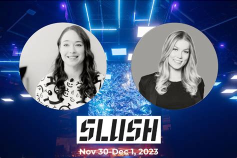 Maria Bique On Linkedin Looking Forward To Another Slush Experience