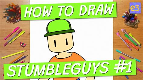 Learn How To Draw Mr Stumble From Stumble Guys With Easy Step By