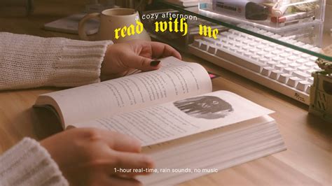 A Cozy Read With Me Hour Real Time Rain Sounds No Music Six Of