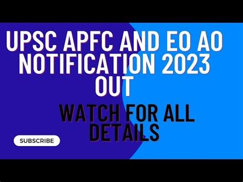 Upsc Apfc Notification Out Upsc Epfo Eo Ao Notification Out