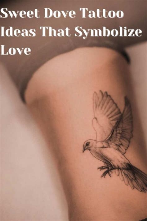 Sweet Dove Tattoo Ideas That Symbolize Love Tattoo Glee