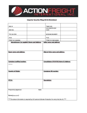 Fillable Online Importer Security Filing Worksheet Action