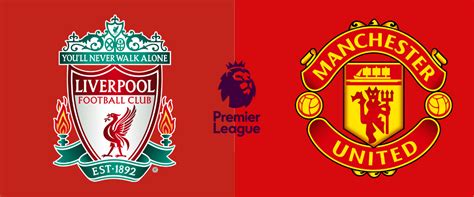 Pronostic Liverpool Manchester United Analyse Prono Et Meilleures Cotes