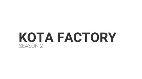 Kota Factory Season 2 Youtube