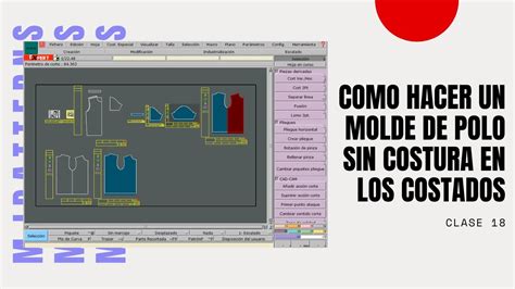 Curso Lectra Modaris Como Hacer Un Molde De Polo Sin Costura En