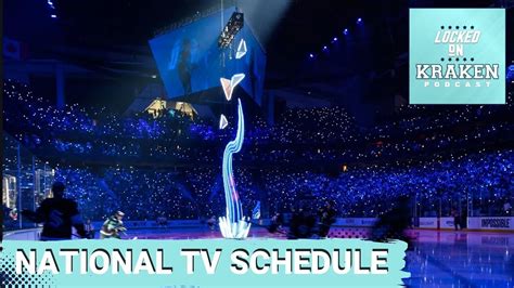 Reviewing the 2023-24 Seattle Kraken National Broadcast Schedule ...