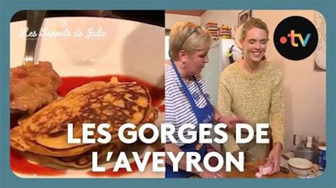 Replay Les Carnets De Julie Du 18 07 2024 Les Gorges De L Aveyron