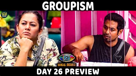 Bigg Boss 4 Preview மூஞ்சிக்கு நேரா சொல்றேன் இங்க Groupism இருக்கு Aari அதிரடி Youtube