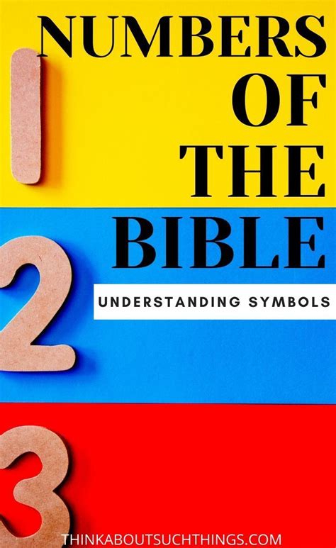 Insight Into The Biblical Meaning Of Numbers Bible Meaning Bible