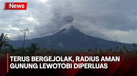 Pvmbg Perluas Radius Aman Usai Gunung Lewotobi Terus Bergejolak Desa